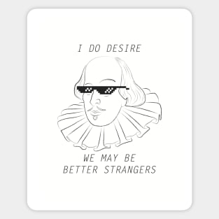 Shakespeare - DEALTH With It (Quote 02) Sticker